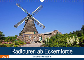 Radtouren ab Eckernförde (Wandkalender 2023 DIN A3 quer) von Bussenius,  Beate