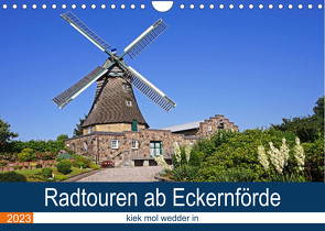 Radtouren ab Eckernförde (Wandkalender 2023 DIN A4 quer) von Bussenius,  Beate