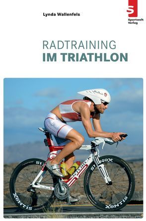 Radtraining im Triathlon von Wallenfels,  Lynda