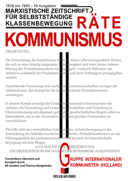 Rätekommunismus von Gruppe internationaler Kommunisten