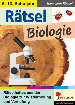 Rätsel Biologie von Rössel,  Hannelore