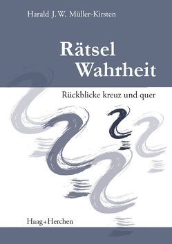 Rätsel Wahrheit von Müller-Kirsten,  Harald J. W.
