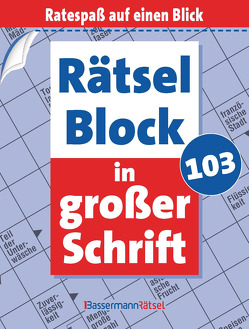 Rätselblock in großer Schrift 103 (5 Exemplare à 2,99 €) von Krüger,  Eberhard