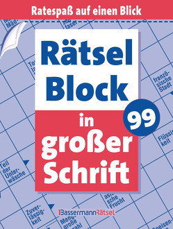 Rätselblock in großer Schrift 99 (5 Exemplare à 2,99 €) von Krüger,  Eberhard
