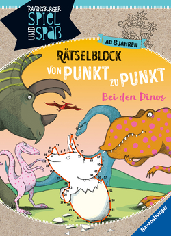 Rätselblock von Punkt zu Punkt: Bei den Dinos von Richter,  Martine, Rist,  Cornelia, Rothmund,  Sabine