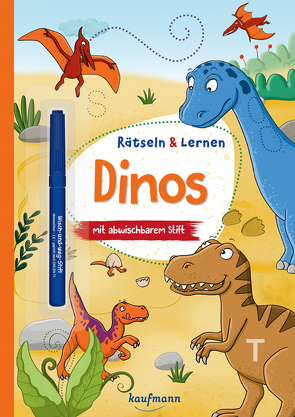 Rätseln & Lernen – Dinos von Kamlah,  Klara, Kraft,  Melanie