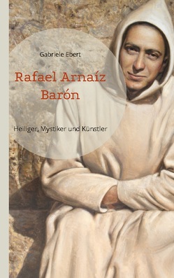 Rafael Arnaíz Barón von Ebert,  Gabriele