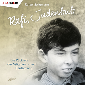 Rafi, Judenbub von Seligmann,  Rafael