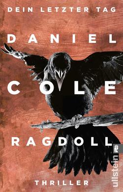 Ragdoll – Dein letzter Tag von Cole,  Daniel, Lösch,  Conny