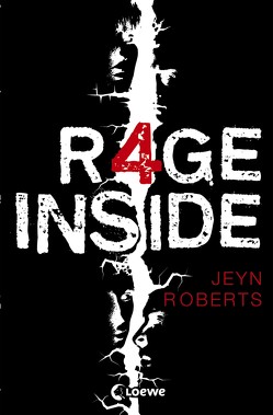 Rage Inside von Roberts,  Jeyn