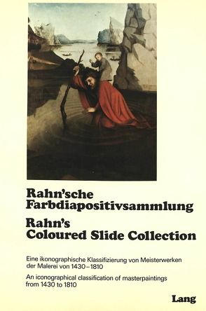 Rahn’sche Farbdiapositivsammlung<Br> Rahn’s Coloured Slide Collection