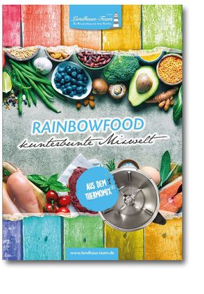 Rainbowfood von Willhöft,  Angelika