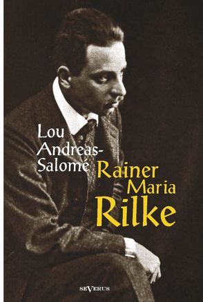 Rainer Maria Rilke von Andreas-Salomé,  Lou