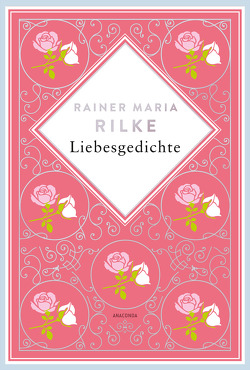 Rainer Maria Rilke, Liebesgedichte von Landgraf,  Kim, Rilke,  Rainer Maria