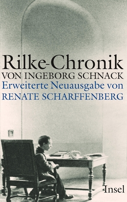 Rainer Maria Rilke von Scharffenberg,  Renate, Schnack,  Ingeborg