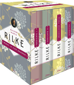 Rainer Maria Rilke, Werke in vier Bänden (Gedichte I – Gedichte II – Erzählende Prosa – Schriften) (4 Bände im Schuber) von Rilke,  Rainer Maria