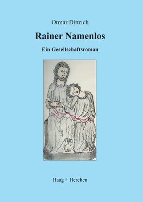 Rainer Namenlos von Dittrich,  Otmar