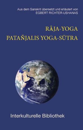 RAJA-YOGA von Richter-Ushanas,  Egbert