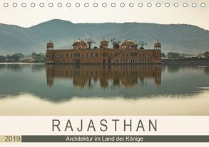 Rajasthan – Architektur im Land der Könige (Tischkalender 2019 DIN A5 quer) von Rost,  Sebastian