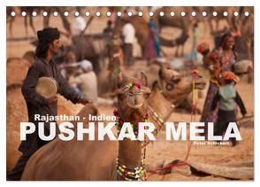Rajasthan, Indien – Pushkar Mela (Tischkalender 2024 DIN A5 quer), CALVENDO Monatskalender von Schickert,  Peter