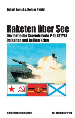 Raketen über See von Lemcke,  Egbert, Neidel,  Holger