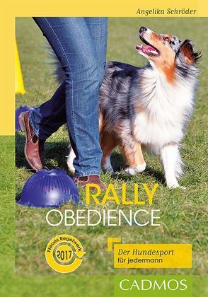 Rally Obedience von Schröder,  Angelika