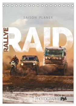 RALLYE RAID – Saison Planer (Tischkalender 2024 DIN A5 hoch), CALVENDO Monatskalender von PM,  Photography