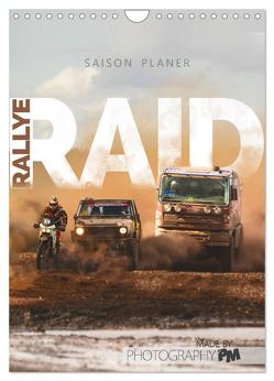 RALLYE RAID – Saison Planer (Wandkalender 2024 DIN A4 hoch), CALVENDO Monatskalender von PM,  Photography