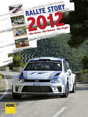 Rallye Story 2012 von Neumeyer,  Andrea