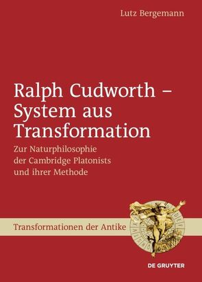 Ralph Cudworth – System aus Transformation von Bergemann,  Lutz