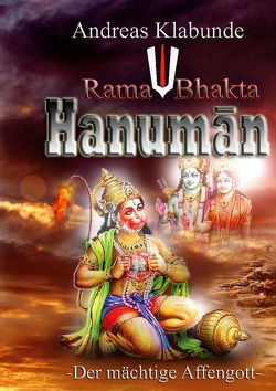 Rama Bhakta Hanuman von Klabunde,  Andreas
