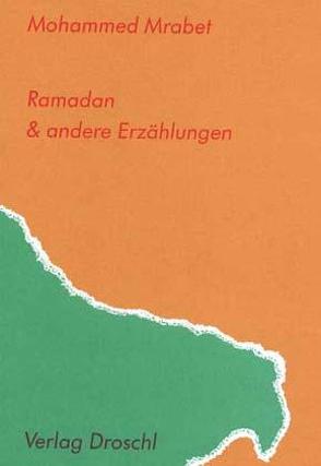 Ramadan von Bowles,  Paul, Mrabet,  Mohammed, Schachner,  Klaus