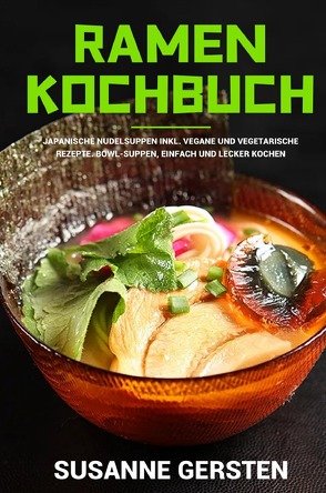 Ramen Kochbuch von Gersten,  Susanne