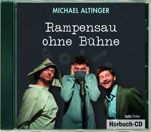 Rampensau ohne Bühne von Altinger,  Michael
