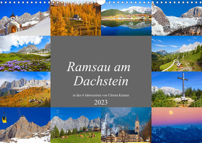 Ramsau am Dachstein (Wandkalender 2023 DIN A3 quer) von Kramer,  Christa
