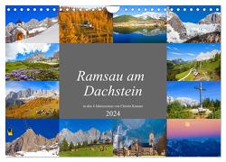 Ramsau am Dachstein (Wandkalender 2024 DIN A4 quer), CALVENDO Monatskalender von Kramer,  Christa