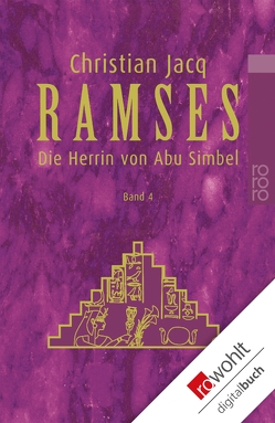 Ramses: Die Herrin von Abu Simbel von Altrichter,  Ingrid, Jacq,  Christian