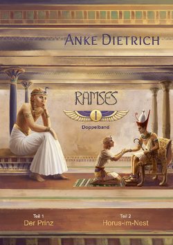 Ramses – Doppelband I von Dietrich,  Anke