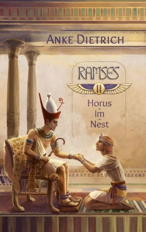 Ramses – Horus-im-Nest – von Dietrich,  Anke