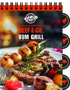 Ran an den Grill – Beef & Co vom Grill