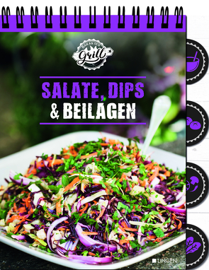 Ran an den Grill – Salate, Dips & Beilagen
