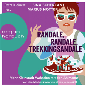 Randale, Randale, Trekkingsandale von Kleinert,  Petra, Notter,  Marius, Scherzant,  Sina