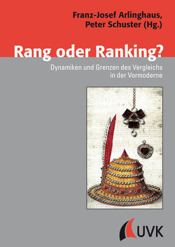 Rang oder Ranking? von Arlinghaus,  Franz-Josef, Schuster,  Peter