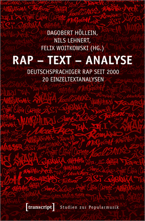 Rap – Text – Analyse von Höllein,  Dagobert, Lehnert,  Nils, Woitkowski,  Felix