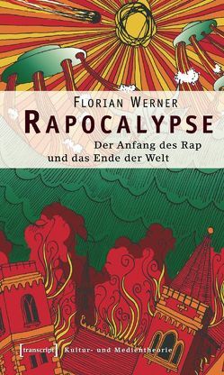 Rapocalypse von Werner,  Florian