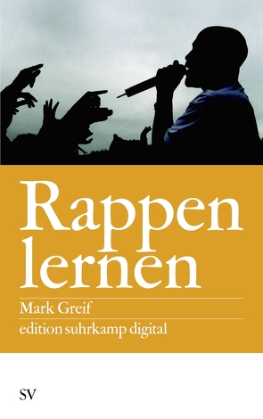 Rappen lernen von Greif,  Mark