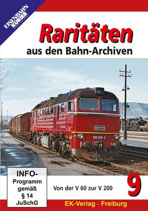 Raritäten aus den Bahn-Archiven Ausgabe 9