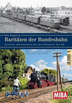 Raritäten der Bundesbahn von Humbach,  Otto