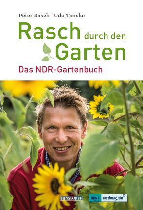 Rasch durch den Garten von Rasch,  Peter, Tanske,  Udo