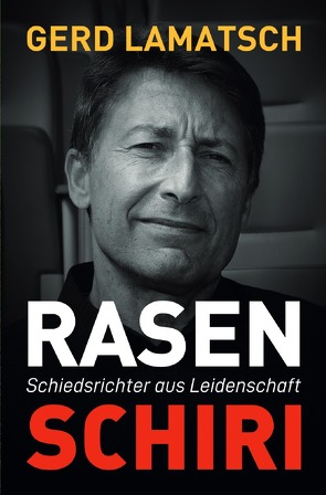 Rasen-Schiri von Lamatsch,  Gerd